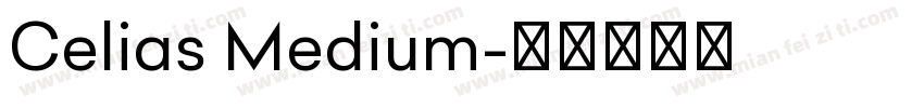 Celias Medium字体转换